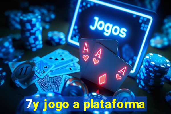 7y jogo a plataforma